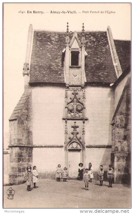 AINAY-le-VIEIL - Petit Portail De L'Eglise - Ainay-le-Vieil