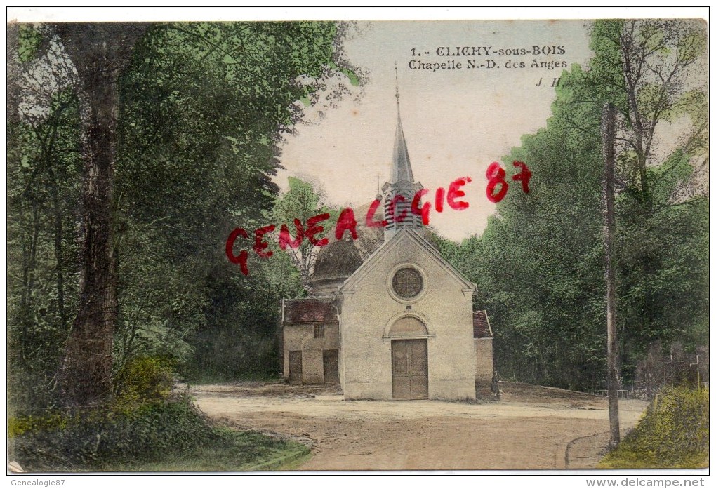 93 -  CLICHY SOUS BOIS - LA CHAPELLE NOTRE DAME DES ANGES - Clichy Sous Bois