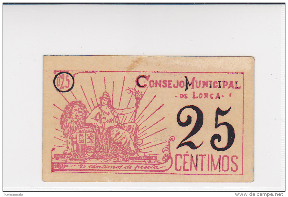 BILLETE LOCAL GUERRA CIVIL 25 CTS CONSEJO MUNICIPAL DE LORCA - Autres & Non Classés