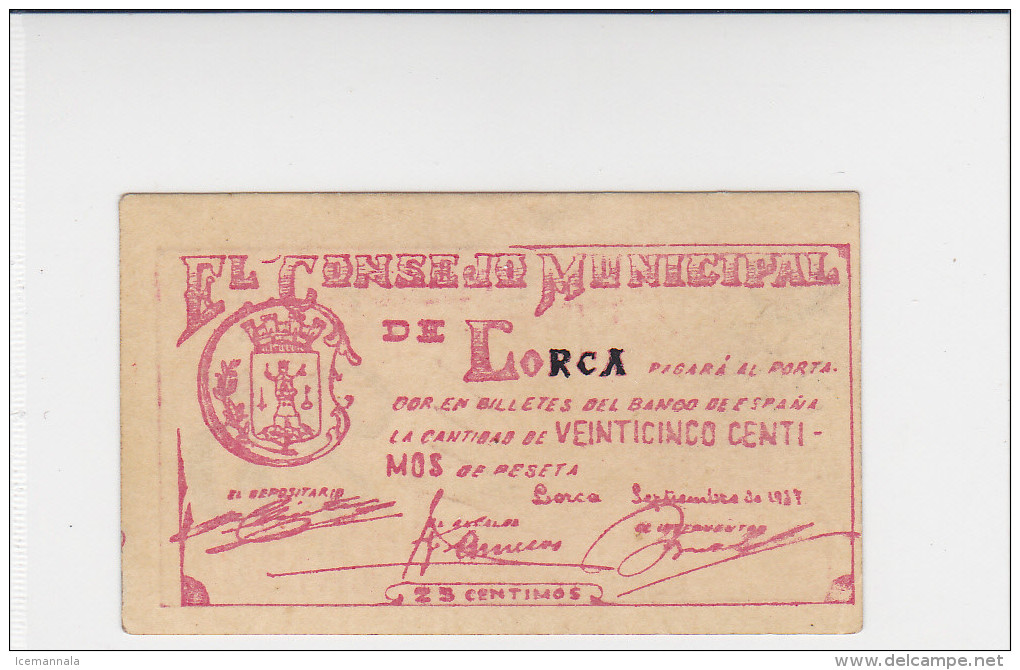 BILLETE LOCAL GUERRA CIVIL 25 CTS CONSEJO MUNICIPAL DE LORCA - Autres & Non Classés