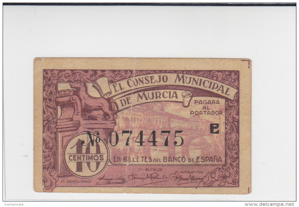 BILLETE LOCAL GUERRA CIVIL 10 CTS CONSEJO MUNICIPAL DE MURCIA - Autres & Non Classés