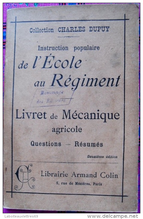 LIVRET MECANIQUE AGRICOLE - INSTRUCTION POPULAIRE DE L'ECOLE AU REGIMENT - 1901 - Supplies And Equipment