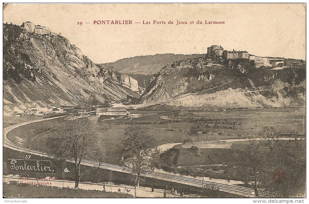 PONTARLIER LES FORTS DE JOUX ET DU LARMONT - Pontarlier