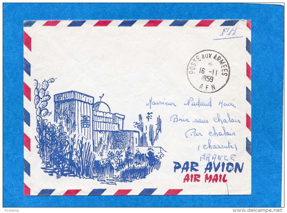 MARCOPHILIE-lettre-enveloppe Illustrée  AFN POSTE AUX ARMEES-1959-- Pour Françe - Algerienkrieg