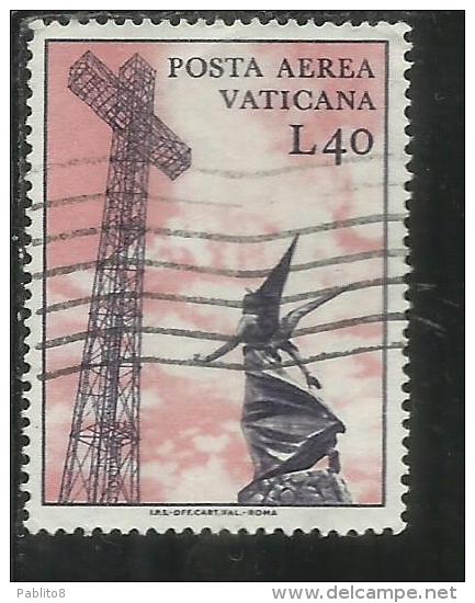 VATICANO VATIKAN VATICAN 1967 POSTA AEREA AIR MAIL SOGGETTI VARI LIRE 40 USATO USED - Poste Aérienne