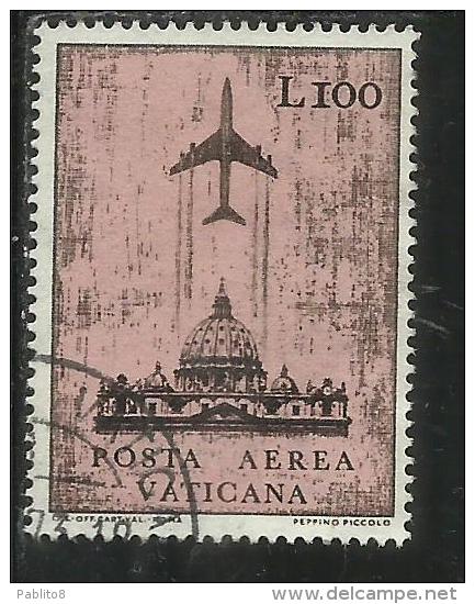 VATICANO VATIKAN VATICAN 1967 POSTA AEREA AIR MAIL SOGGETTI VARI LIRE 100 USATO USED - Poste Aérienne