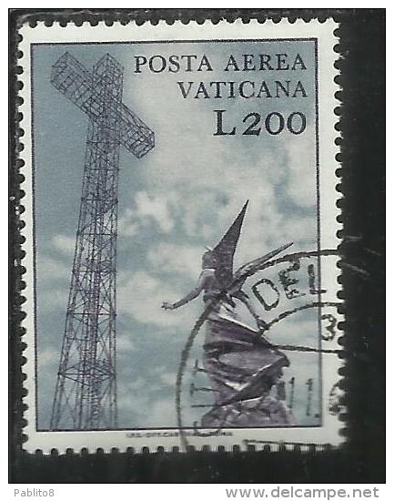 VATICANO VATIKAN VATICAN 1967 POSTA AEREA AIR MAIL SOGGETTI VARI LIRE 200 USATO USED - Poste Aérienne