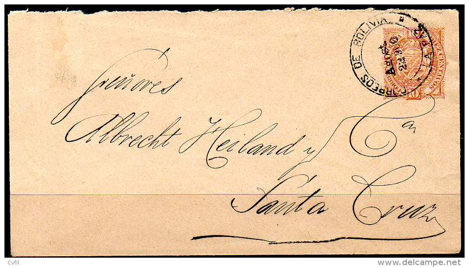 BOLIVIA 1900 - Entire Envelope Of 10 Centavos From La Paz To Santa Cruz - Bolivia