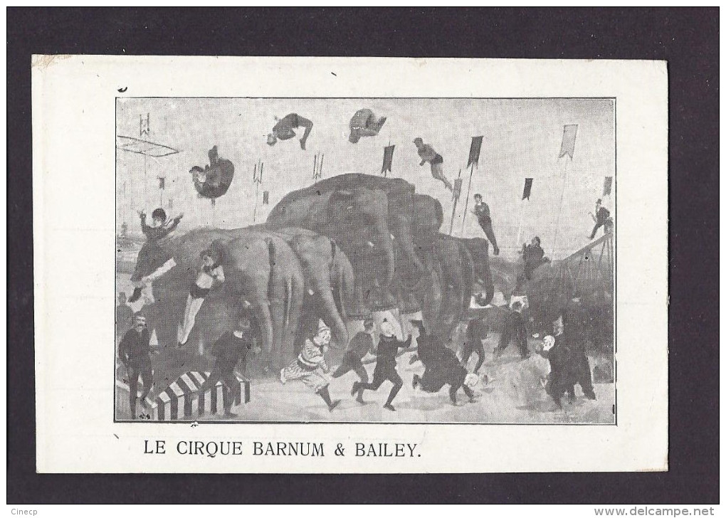 Lot 4 CPA CIRQUE BARNUM & BAILEY - Eléphants Chevaux Acrobates Le Plus Grand Cirque Du Monde - Belle Illustration - Circo