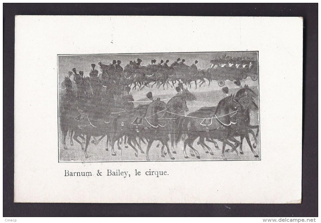 Lot 4 CPA CIRQUE BARNUM & BAILEY - Eléphants Chevaux Acrobates Le Plus Grand Cirque Du Monde - Belle Illustration - Circo