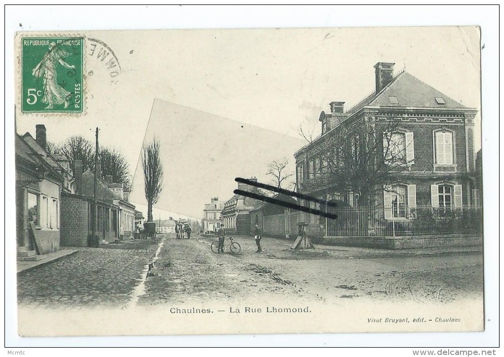 CPA - Chaulnes - La Rue Lhommond - Chaulnes