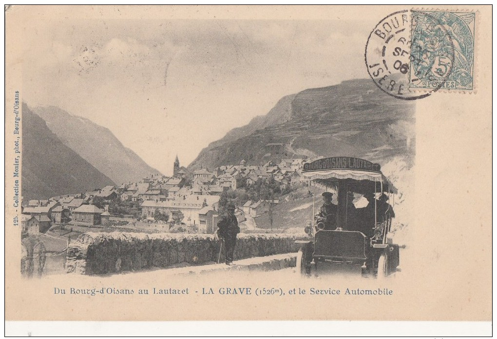 Du Bourg D Oisans Au Lautaret Service Automobile La Grave - Other & Unclassified