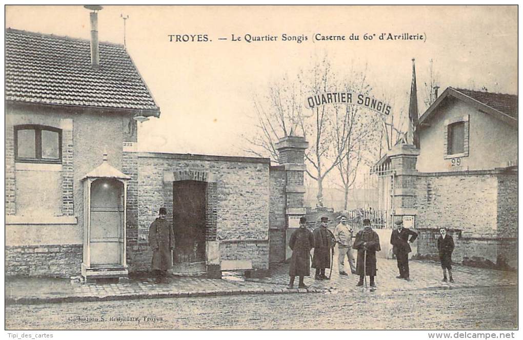 10 - Troyes - Le Quartier Songis, Caserne Du 60e D'Artillerie - Troyes