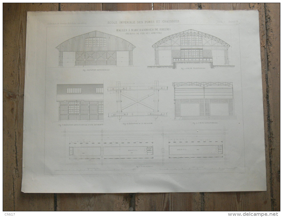 RHEIMS   LES HALLES A MARCHANDISES DU CHEMIN DE FER 1875 METIER ARCHITECTE DESSIN ECOLE IMPERIALE PONTS ET CHAUSSEES - Architecture