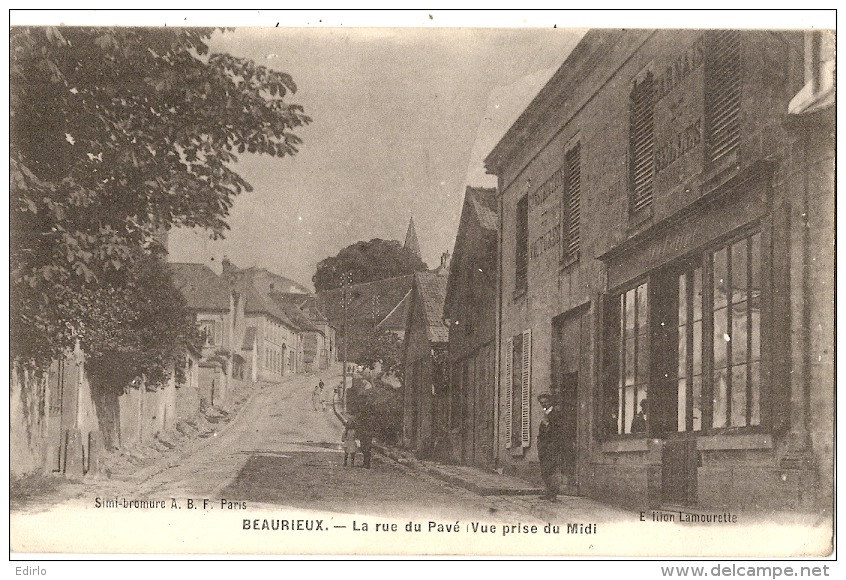 BEAURIEUX La Rue Du Pavé Vue Prise Du Midi   écrite TTBE - Autres & Non Classés