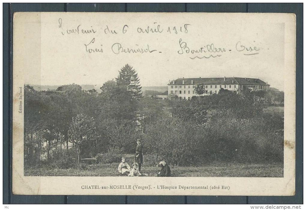 88 - Chatel-sur-Moselle (vosges) - L'Hospice Départemental (coté Est) - Animée - Chatel Sur Moselle