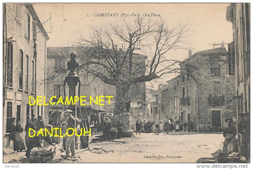 66 --- CABESTANY   La Place,   ANIMEE,   Edit Librairie Fau - Cabestany