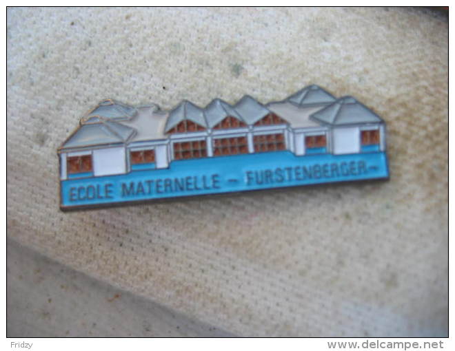 Pin's De L'ecole Maternelle - FURSTENBERGER - Administrations