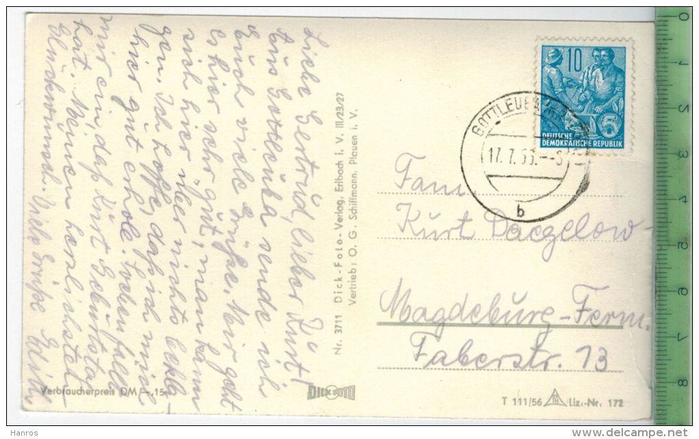 Bad Gottleuba -1956- Verlag: Erlbach Im Vogtland,  POSTKARTE Mit Frankatur, Mit Stempel,  17.7.56,  Erhaltung: I-II - Bad Gottleuba-Berggiesshuebel