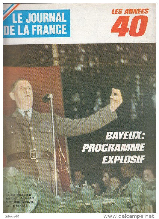 Le Journal De La France Les Années 40 N° 206 Bayeux Programme Explosif - Français