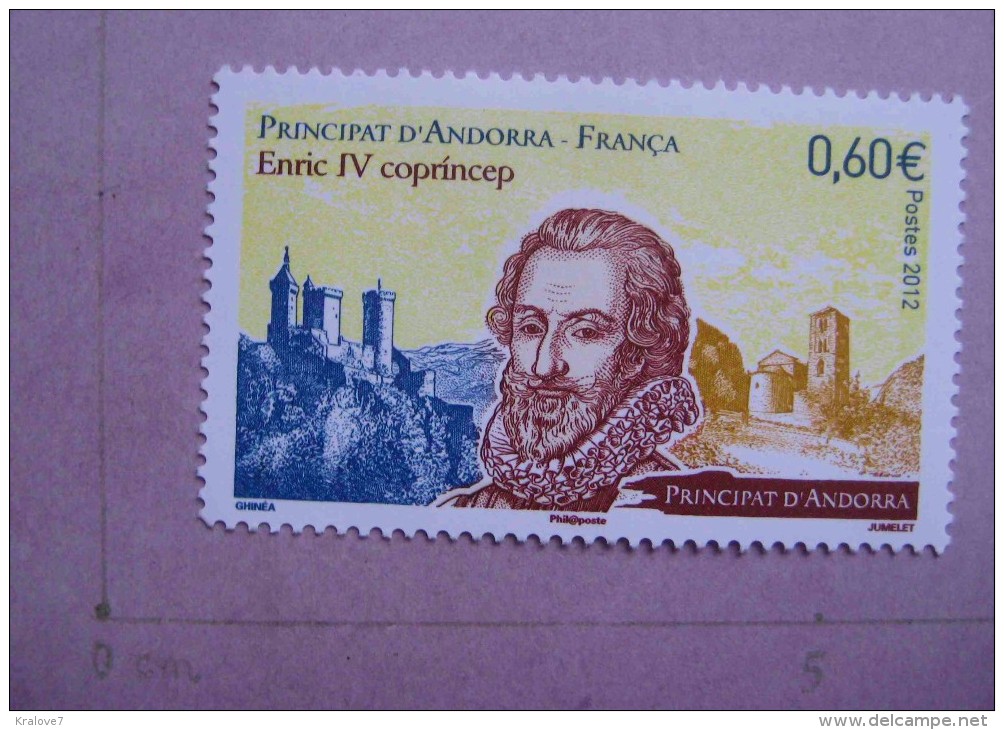 ANDORRE 2012 HISTOIRE HENRY IV NEUF FRENCH ANDORRA ENRIQUE IV MNH - Neufs