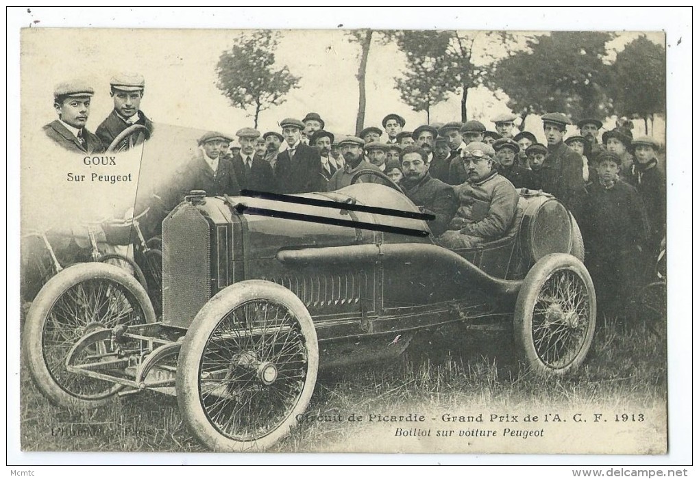 CPA - Circuit De Picardie - Grand Prix De L'A.C.F. 1913 - Boillot Sur Voiture Peugeot - Goux Sur Peugeot - Picardie