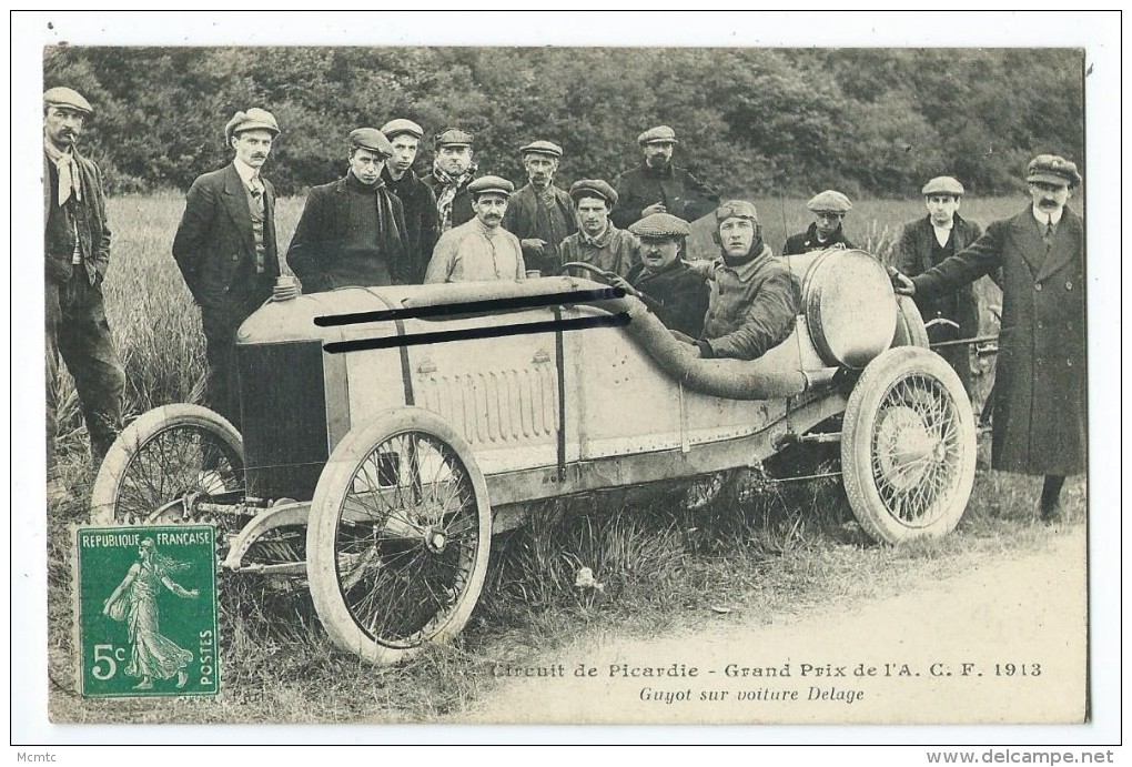 CPA - Circuit De Picardie - Grand Prix De L´A.C.F. 1913 - Guyot Sur Voiture Delage - Picardie