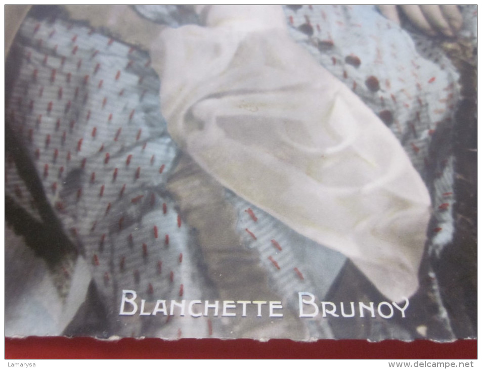Blanchette Brunoy Nom Naissance Blanche Bilhaud  5 Oct 1915 Paris DCD Manosque Photo Photographie Cinéma Film - Artistas