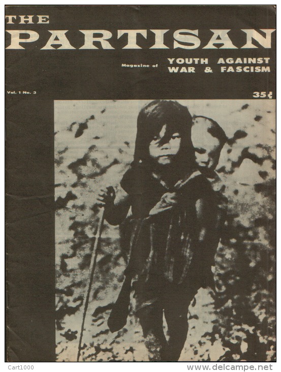 THE PARTISAN 1965 Magazine Of Youth Against War & Fascism - Sociologia/ Antropologia