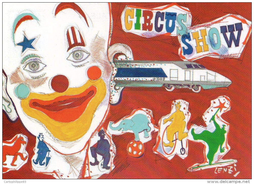 ILLUSTRATEUR MARC LENZI CIRQUE " CIRCUS SHOW " TGV CLOW - Lenzi