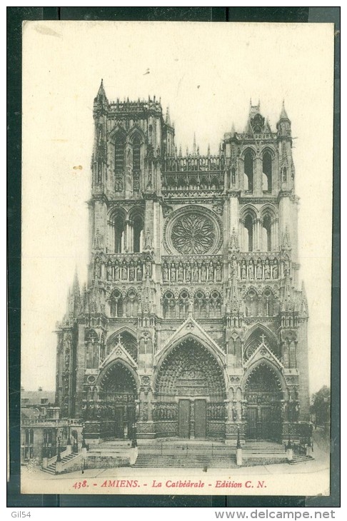 N°438 - Amiens  - La Cathédrale  ( Edition C.N. )     - Eae43 - Amiens