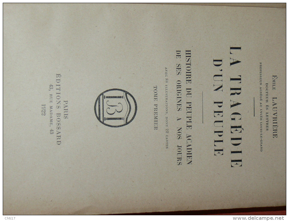 CLARE DIEPPE BRUNSWICK EDMUNSTON   HISTOIRE DU PEUPLE ACADIEN  1922  TRAGEDIE D UN PEUPLE DES ORIGINES A NOS JOURS - Histoire