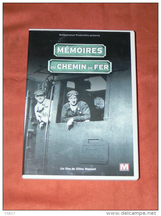 MEMOIRES DU CHEMIN DE FER DOCUMENTAIRE DE GILLES MOISSET METIER TRAIN CHEMINOT EDITIONS MONTPARNASSE - Documentary