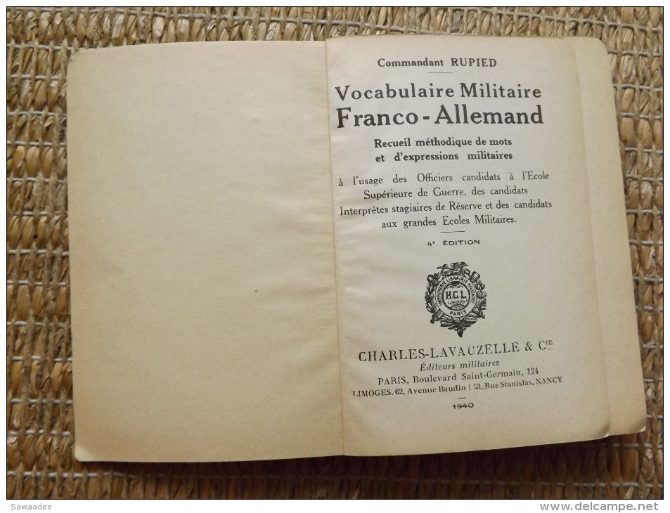 LIVRE - VOCABULAIRE MILITAIRE FRANCO ALLEMAND - CDT RUPIED - ED. LAVAUZELLE - 1940 - 270 PAGES - Andere & Zonder Classificatie