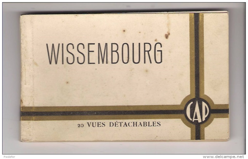 67 - WISSEMBOURG - Carnet De 20 Vues. Complet. Edition Paul GROSS - Wissembourg