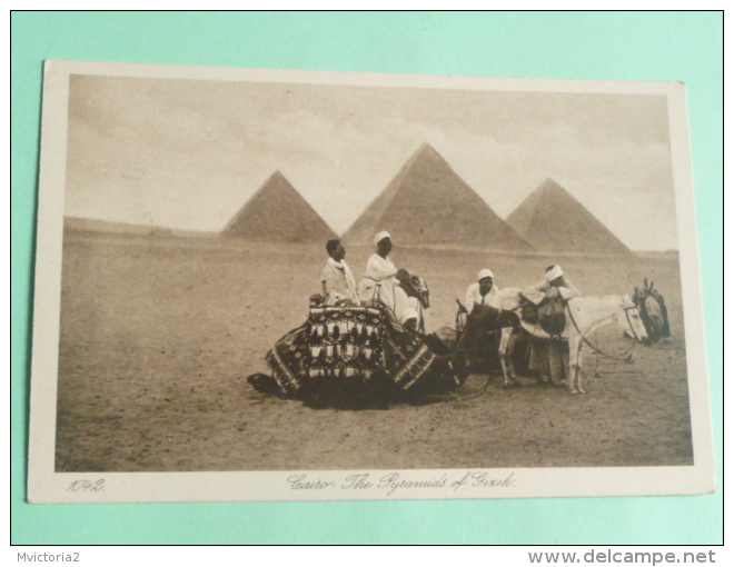 LE CAIRE - The Pyramids Of Gixeh - El Cairo