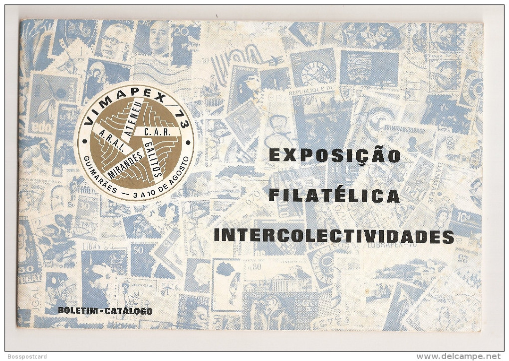 Guimarães - Exposição Filatélica Intercolectividades Vimapex - Aveiro - Matosinhos - Porto. Filatelia. História Postal. - Zeitungen & Zeitschriften