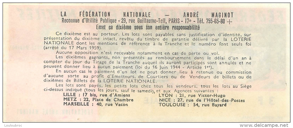 BILLET DE LOTERIE NATIONALE 1968  FEDERATION NATIONALE DES MUTILES FONDATION MAGINOT - Billets De Loterie