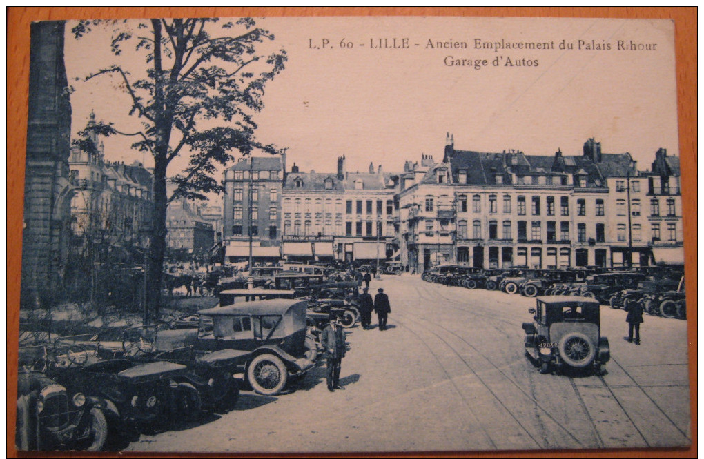 Lille Ancien Emplacement Du Palais Rihour Garage D'Autos - Lille