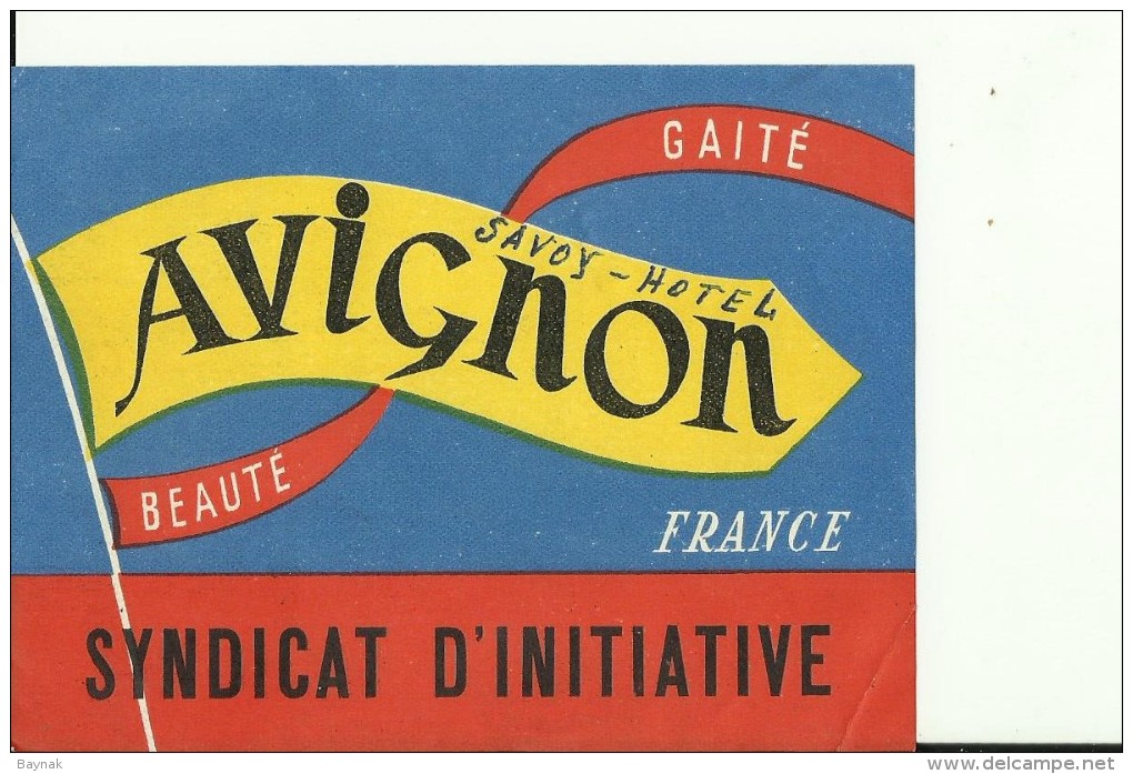 HOTEL LABEL   ---    AVIGNON,  FRANCE    --   SAVOY HOTEL - Hotelaufkleber