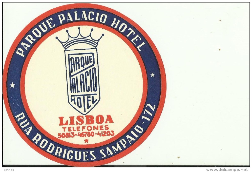 HOTEL LABEL   ---    LISBOA, PORTUGAL  --   PARQUE PALACIO HOTEL - Hotelaufkleber