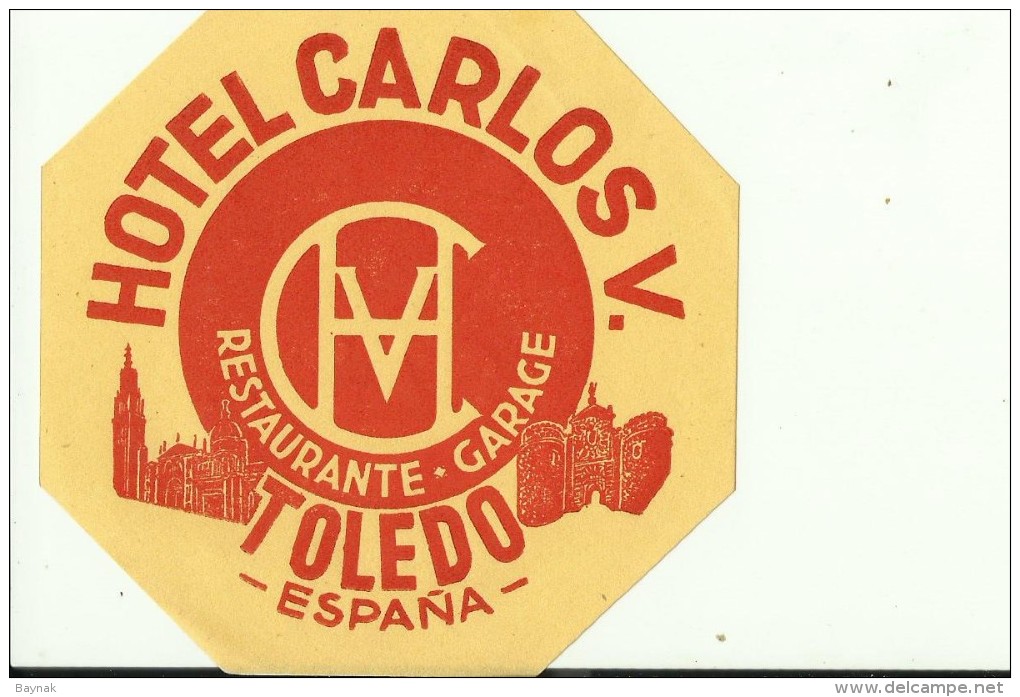 HOTEL LABEL   ---    TOLEDO,  SPAIN  --   HOTEL CARLOS V. - Hotelaufkleber