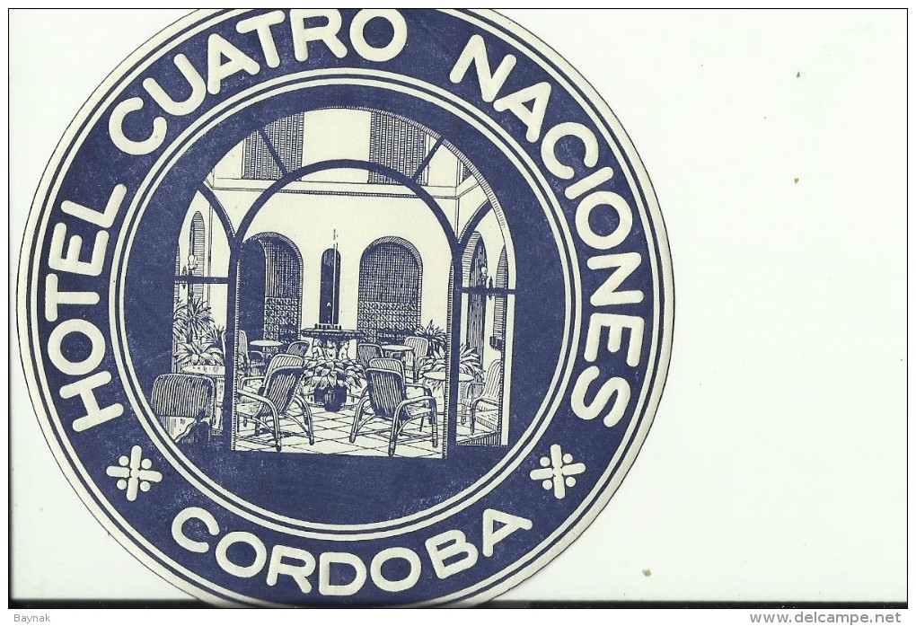 HOTEL LABEL   ---    CORDOBA,  SPAIN  --   HOTEL CUATRO NACIONES - Hotelaufkleber