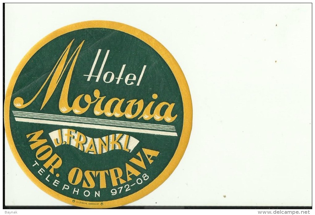 HOTEL LABEL   ---   MOR. OSTRAVA, CZECH  --   HOTEL MORAVIA - Hotelaufkleber