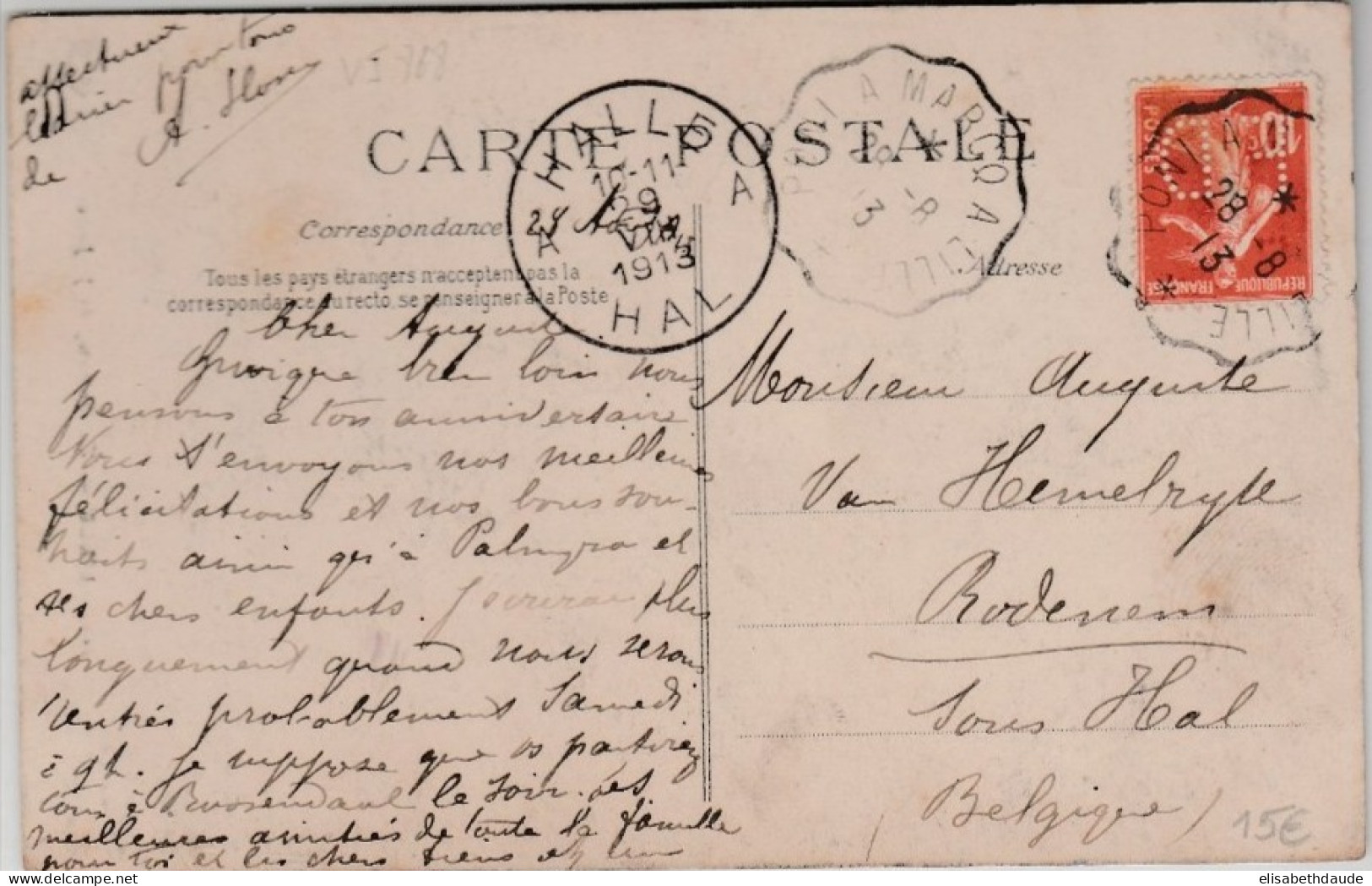 1913 - SEMEUSE PERFORE "F.D" Sur CARTE De LILLE Avec AMBULANT PONT A MARCQ à LILLE - Lettres & Documents