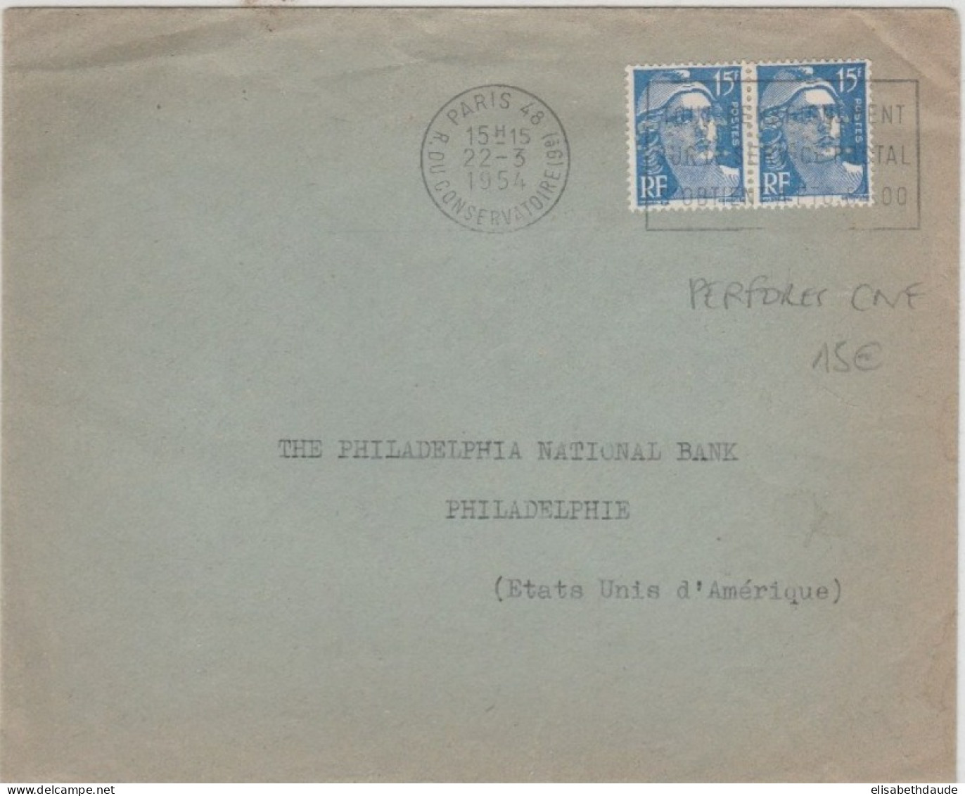 1954 - GANDON PERFORE / PERFIN C.N.E Sur ENVELOPPE De PARIS => PHILADELPHIE (USA) ! - Covers & Documents