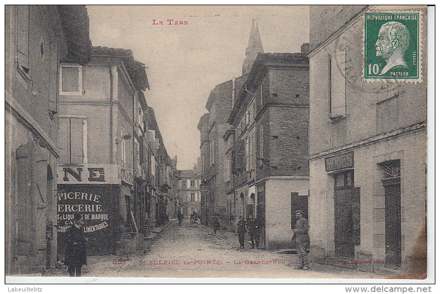 ST SULPICE LA POINTE - La Grande Rue - Saint Sulpice