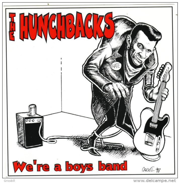 The HUNCHBACKS : Unique 45 Tours : We´re A Boy´s Band / On The Beach / Don´t Be A Cop / Satisfied - Punk