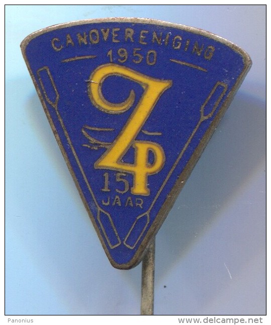 Rowing, Kayak, Canoe - CANOVERENIGING, Holland Netherlands Federation, 1950. Old Pin, Enamel Badge - Rowing