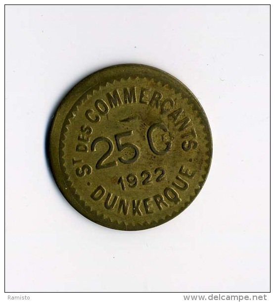 14/18 - Monnaie De Nécessité - 25c - Dunkerque - Altri & Non Classificati